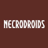 Necrodroids